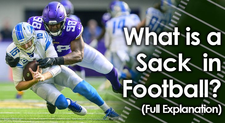 What Qualifies as a Sack in Football? A Complete Guide