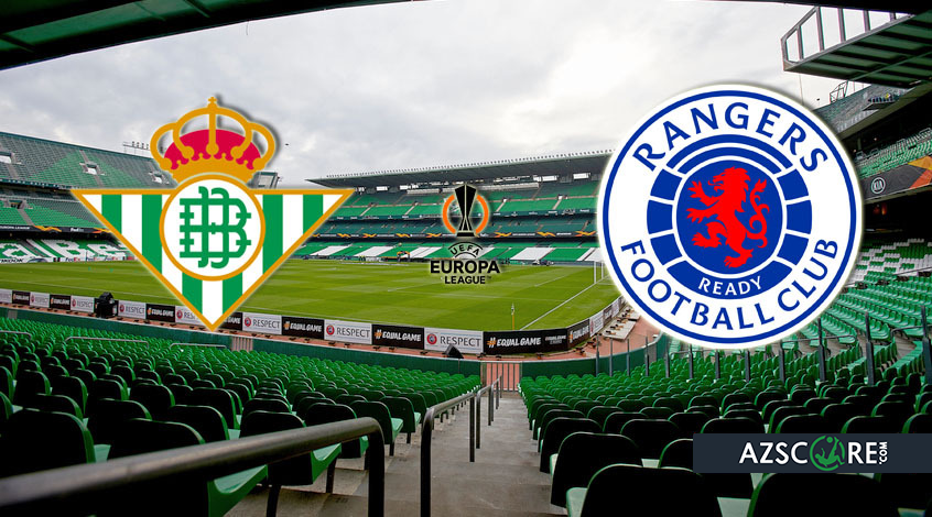 Real Betis vs Rangers Europa League Preview: Match Prediction and Best Bets