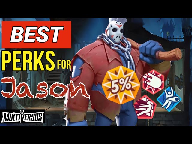 Best Perks for Jason in Multiversus: Top Picks for Dominating Gameplay