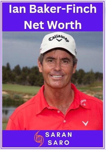 Ian Baker Finch Net Worth 2024: How Much Is the PGA Champion Worth?