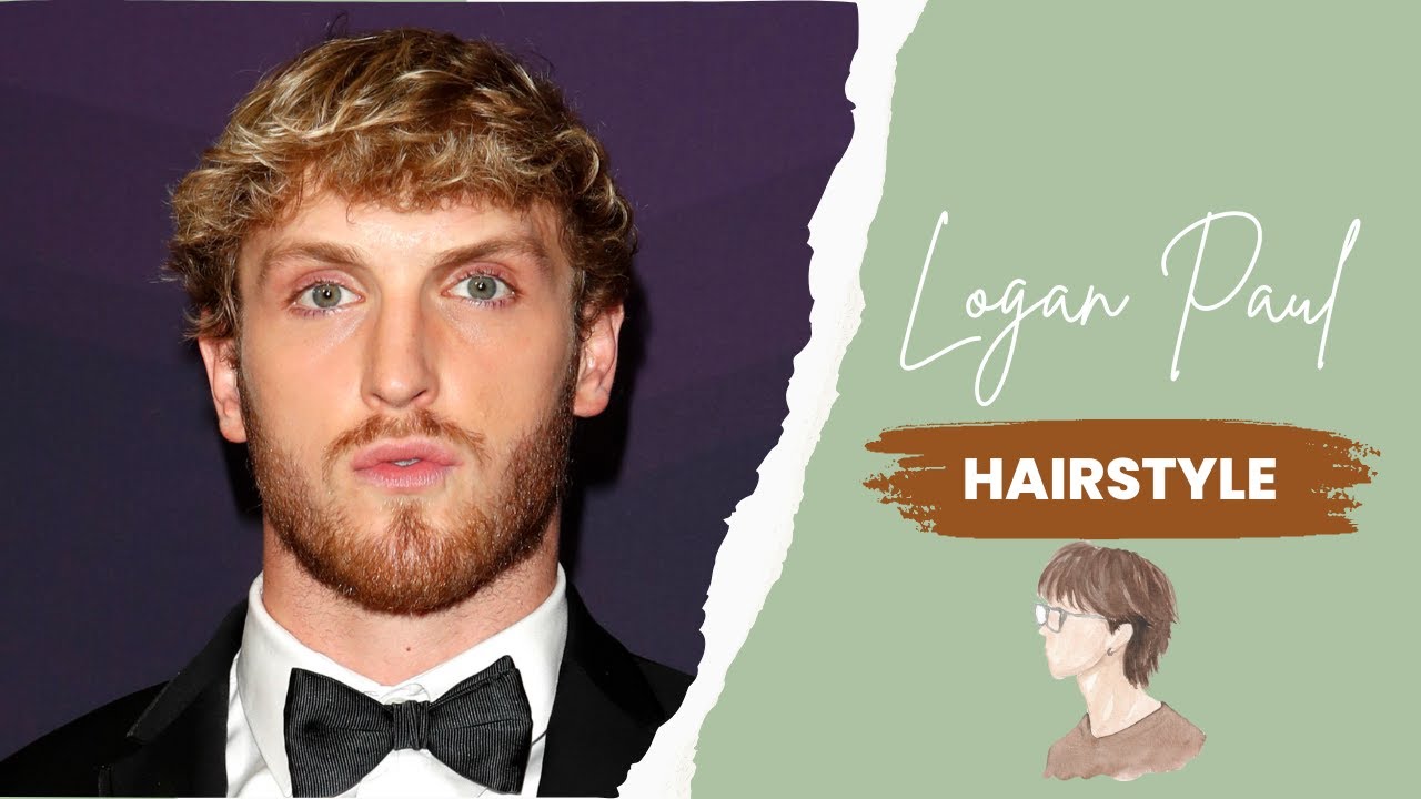 How to Achieve the Perfect Logan Paul Haircut: Styles and Tips