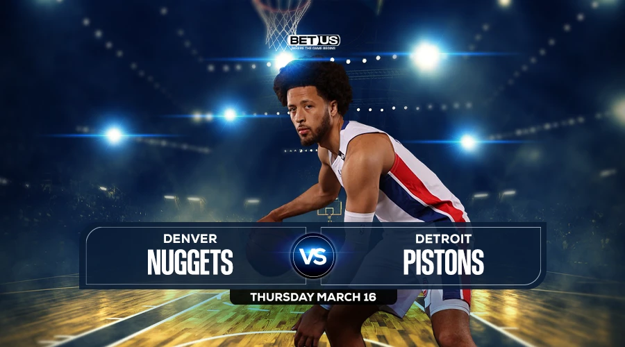 Nuggets vs Pistons Prediction: Expert Tips and Analysis for Tonights Game, Plus Key Players and Matchups to Consider