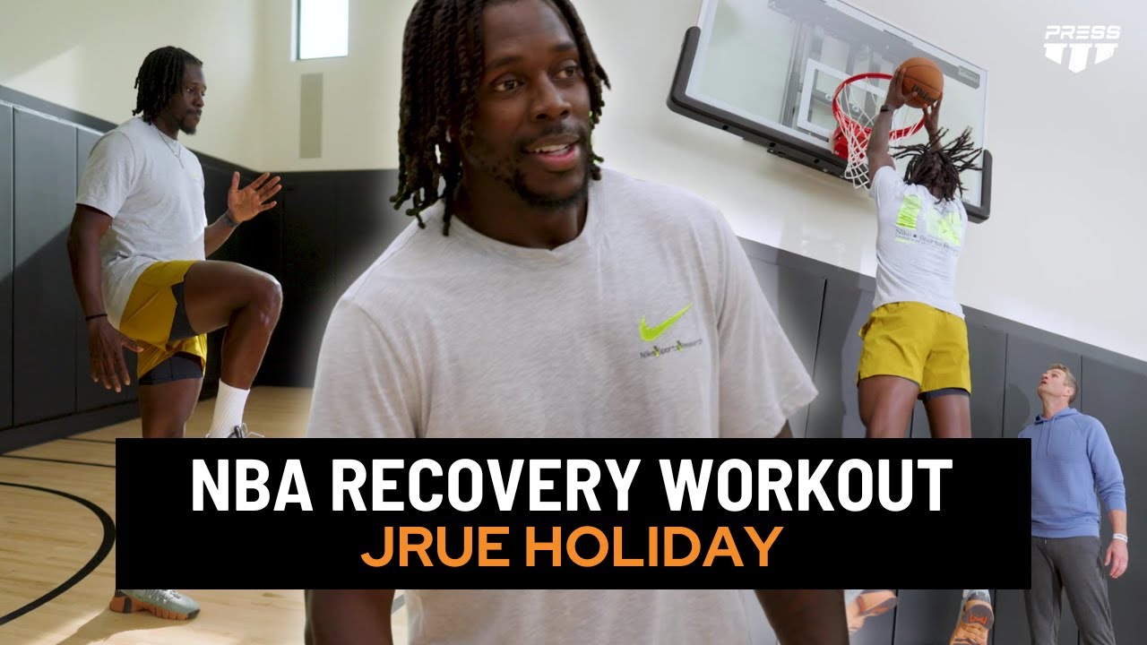 Jrue Holiday Body: Workout Routine and Diet Plan