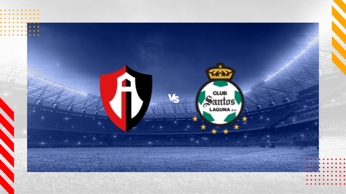 Atlas vs Santos Laguna Prediction: Our Picks! (Get the Inside Scoop on This Matchup)