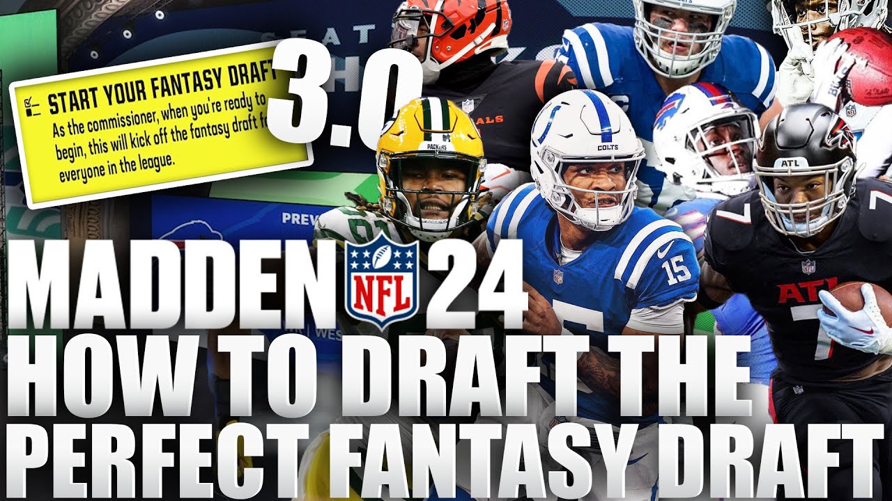 Madden 24 Fantasy Draft Guide: Best Tips and Tricks