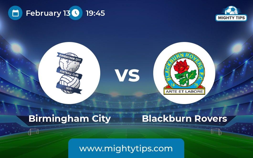 Blackburn vs Birmingham Prediction Today: Check Out Latest Odds