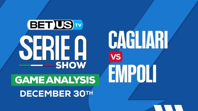 Cagliari vs Empoli Prediction: Our Top Picks and Match Analysis for You!