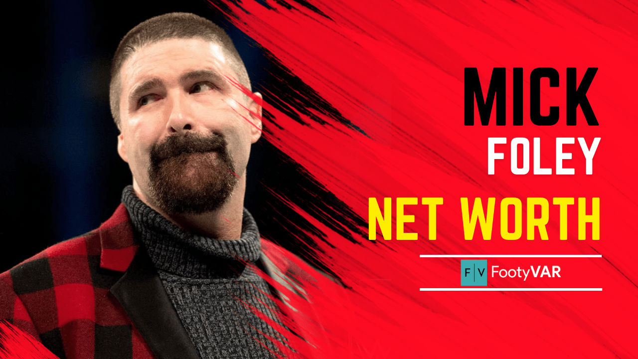 Mick Foley Net Worth Revealed: You Wont Believe How Much Hes Made!