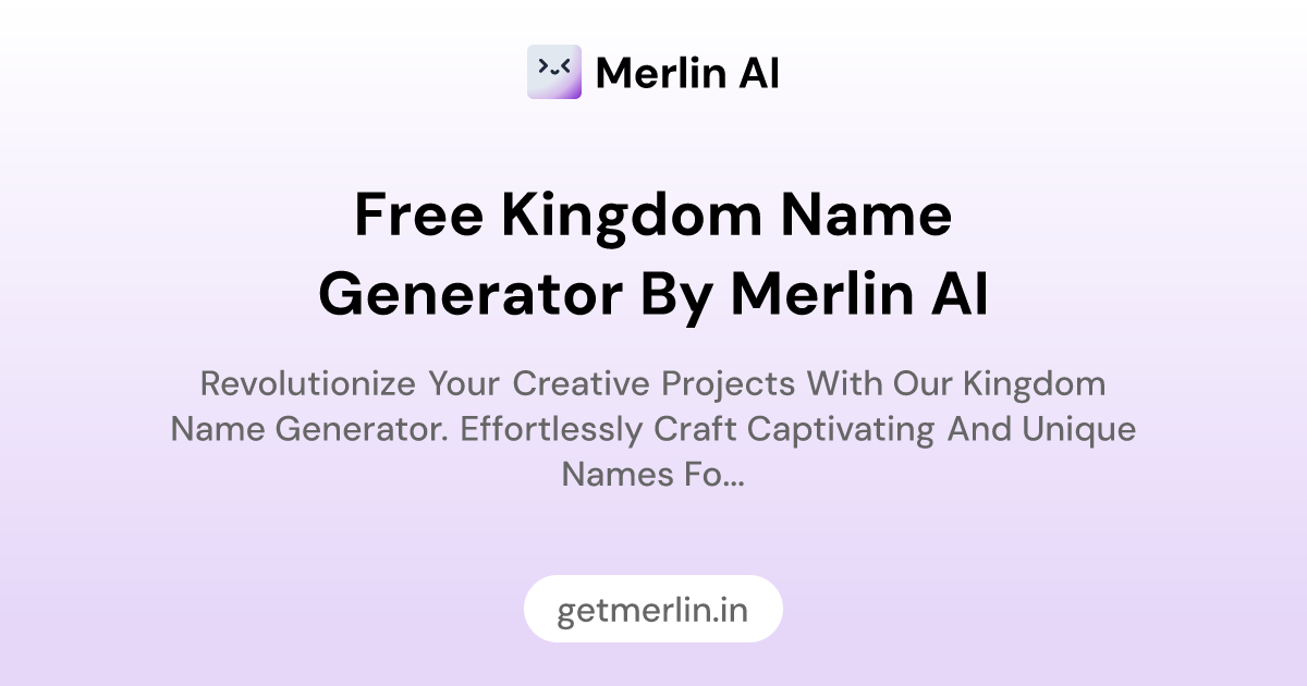 Cool Kingdom Names Generator: Free Tool for Writers & Gamers!