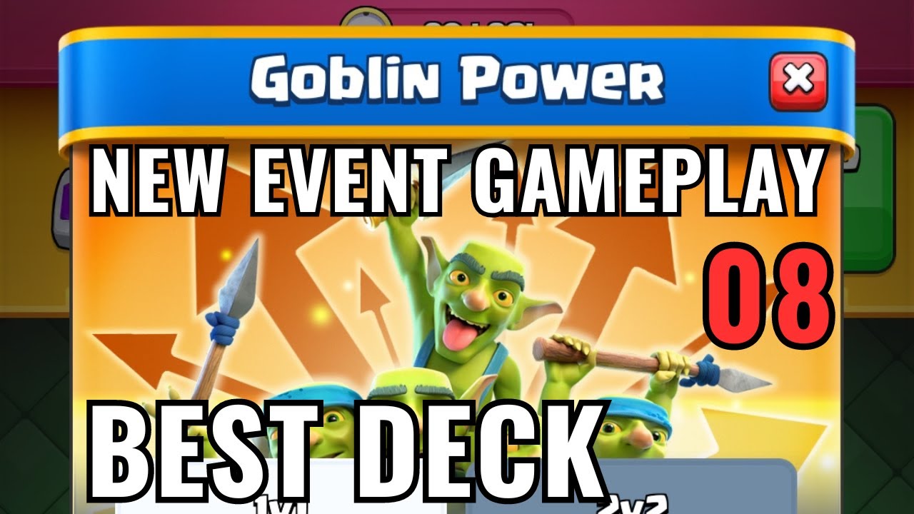 How to Use the Clash Royale Goblin Power Deck: Pro Tips for Maximum Damage!