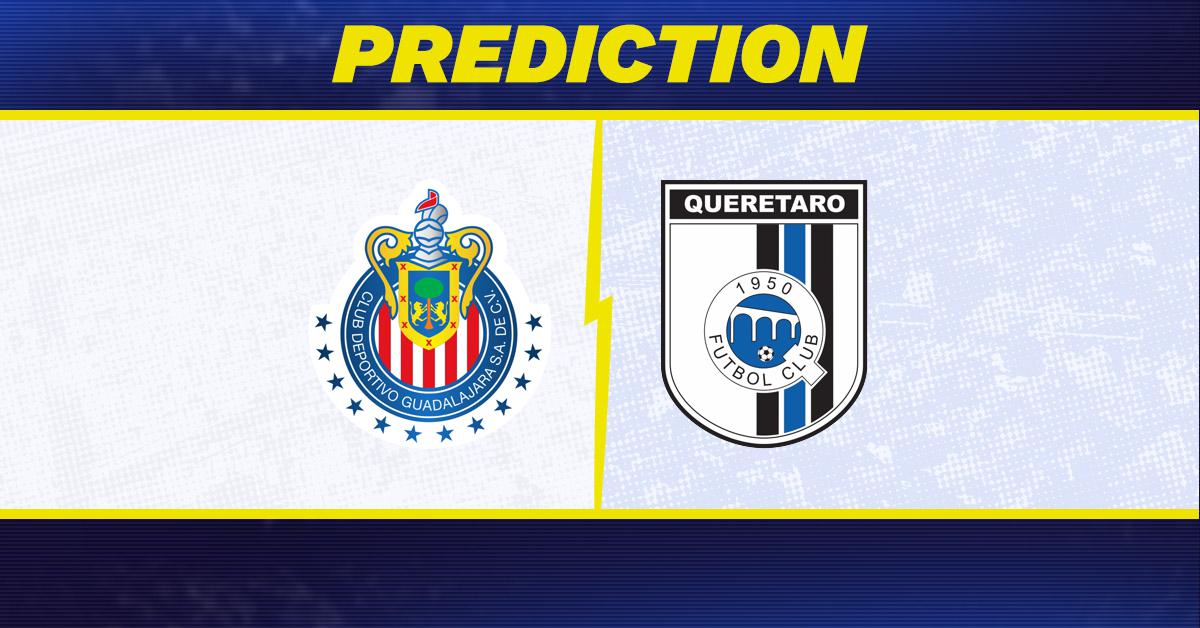 Chivas vs Queretaro Prediction: Who Will Win? (Expert Picks & Odds)