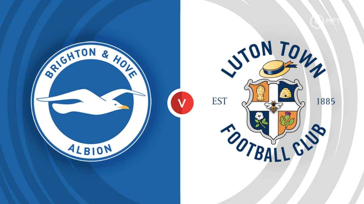 Brighton Luton Prediction: Find The Best Odds and Tips