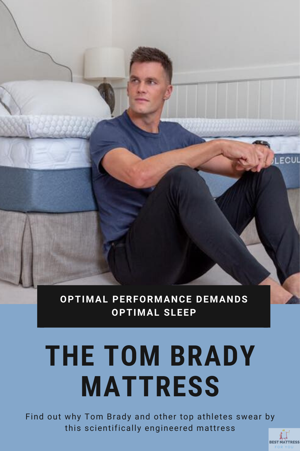 Thinking about the Tom Brady bed for better performance? (Find out if this sleep system is right for you).